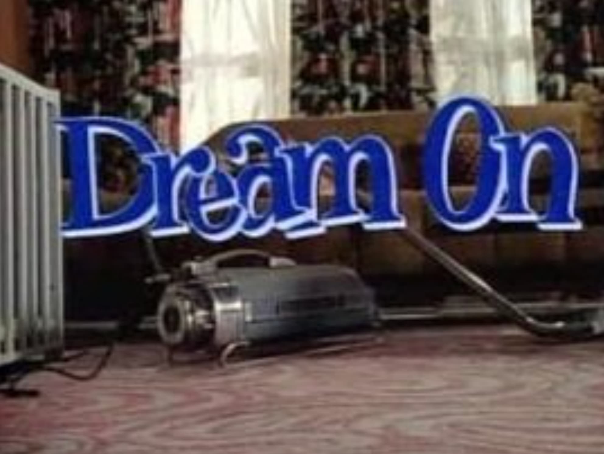 Dream On